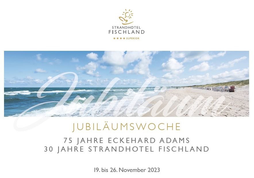 Jubiläumswoche im Strandhotel Fischland 30 Jahre